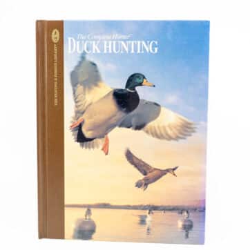 "DUCK HUNTING" from the Hunting and Fishing Library, by Dick Sternberg