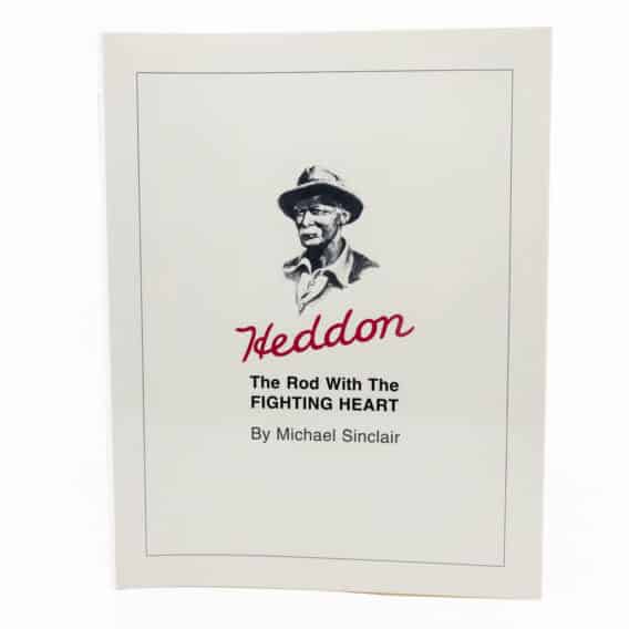 "HEDDON", THE ROD WITH THE FIGHTING HEART