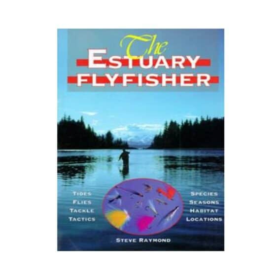 The Estuary Fly Fisher